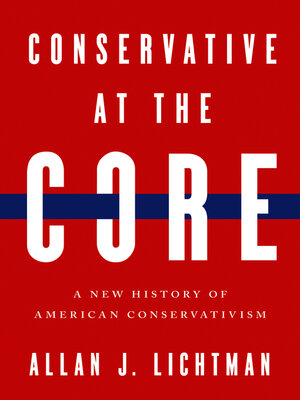 cover image of Conservative at the Core